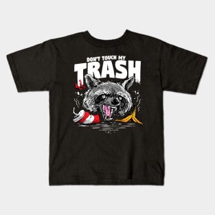Funny Raccoon Live Fast Eat Trash Don't Touch My Trash Kids T-Shirt